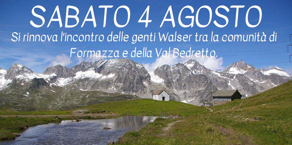 Incontro delle genti Walser al passo San Giacomo - Val Bedretto 2018